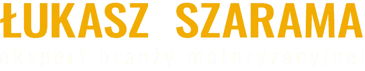 Łukasz Szarama - ekspert motoryzacyjny